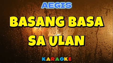 basang basa ang puke|Aegis – Basang.